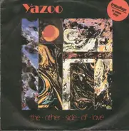 Yazoo - The Other Side Of Love / Ode To Boy