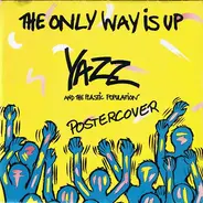 Yazz And The Plastic Population - The Only Way is Up