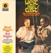 Yehudi Menuhin /Ravi Shankar /H. Menuhin - West Meets East