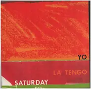 Yo La Tengo - Saturday