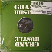 Young Dro - Shoulder Lean / Gangsta