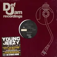 Young Jeezy - Soul Survivor