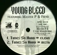 Young Bleed - Times So Hard