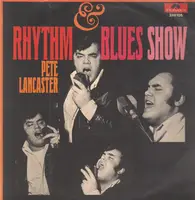 Big Pete Lancaster & The Upsetters - Rhythm & Blues Show