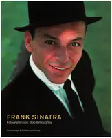 Bob Willoughby - Frank Sinatra