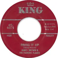 James Brown & The Famous Flames - Bring It Up / Nobody Knows