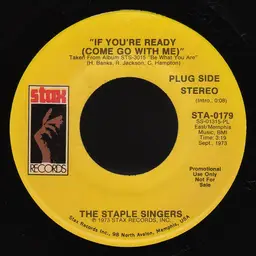 Image result for If You're Ready (Come and Go With Me) - Staple Singers