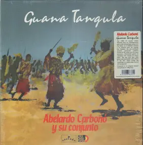 Abelardo Y SU CO Carbono - Guana Tangula