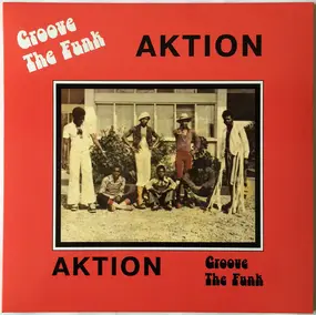 Aktion - Groove the Funk