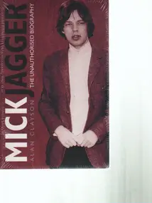 The Rolling Stones - Mick Jagger - The Unauthorised Biography