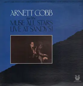 Arnett Cobb - Live at Sandy's!