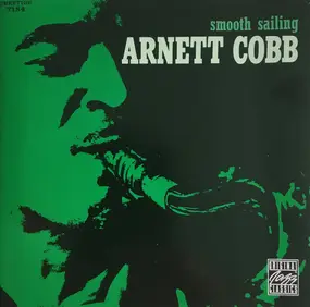 Arnett Cobb - Smooth Sailing