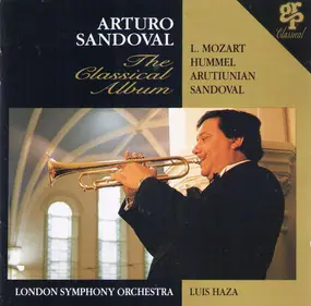 Arturo Sandoval - The Classical Album