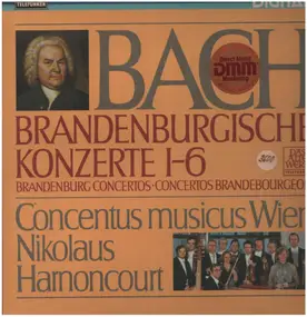 J. S. Bach - Brandenburgische Konzerte 1-6
