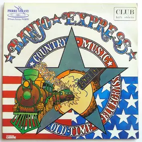 Banjo Express - Country Music - Old-Time - Bluegrass