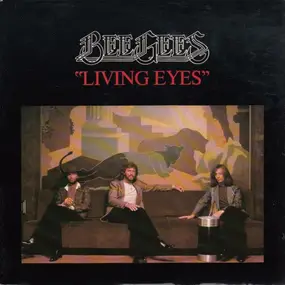Bee Gees - Living Eyes