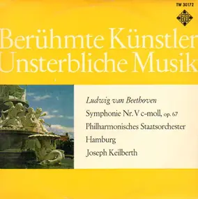 Ludwig Van Beethoven - Symph Nr.V c-moll,, J.Keilberth, Philh Staatsorch Hamburg