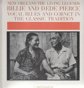 Billie and Dede Pierce - New Orleans: The Living Legends