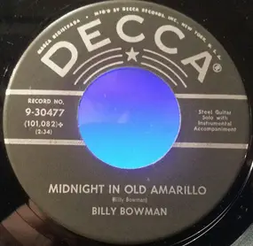 Billy Bowman - Midnight In Old Amarillo