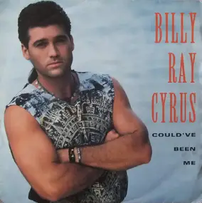Billy Ray Cyrus - Could've Been Me