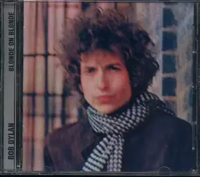 Bob Dylan - Blonde on Blonde