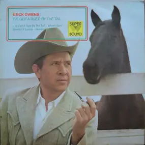 https://images.recordsale.de/285/285/buck-owens_ive-got-a-tiger-by-the-tail_3.jpg