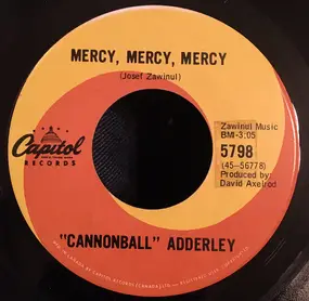 Cannonball Adderley - Mercy, Mercy, Mercy