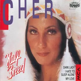 Cher - Half-Breed