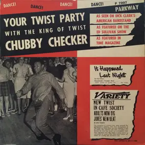 Chubby Checker - Your Twist Party (With The King Of Twist)