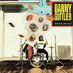 Danny Gottlieb - Whirlwind