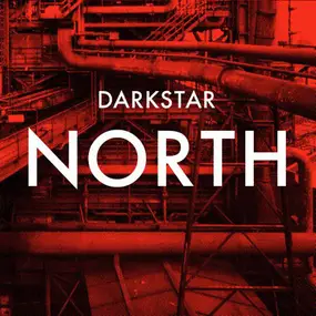 Darkstar - North