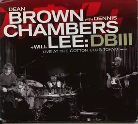 Dean Brown - DBIII - Live At The Cotton Club Tokyo