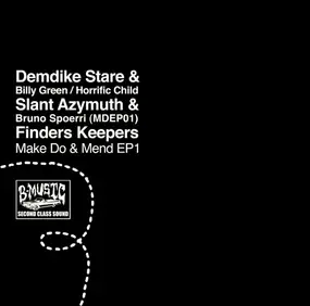 Demdike Stare - Make Do & Mend EP1