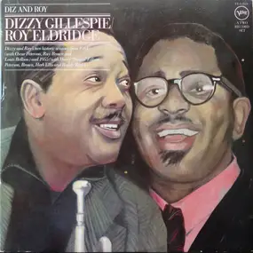 Dizzy Gillespie - Diz And Roy