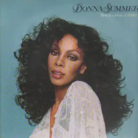 Donna Summer - Once Upon a Time...