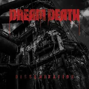 DREAM DEATH - Dissemination