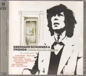 Eberhard Schoener - Crossing times and continents
