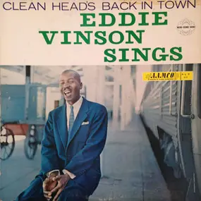 Eddie "Cleanhead" Vinson - Clean Head's Back In Town