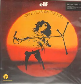 Elf - Trying to Burn the Sun