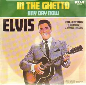Elvis Presley - In The Ghetto / Any Day Now