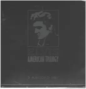 Elvis Presley - American Trilogy Box Set