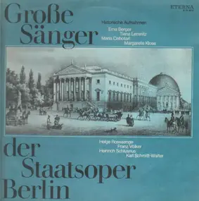 Erna Berger - Große Sänger der Staatsoper Berlin