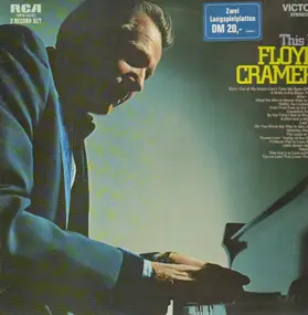 Floyd Cramer - This Is Floyd Cramer