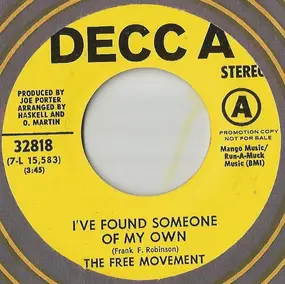 Free Movement - I've Found Someone of My Own