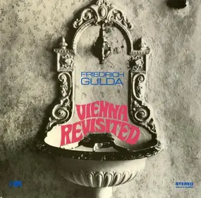Friedrich Gulda - Vienna Revisited