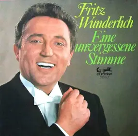 Fritz Wunderlich - Eine unvergessene Stimme