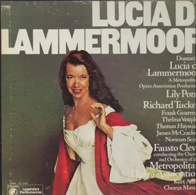 Gaetano Donizetti - Lucia Di Lammermoor (Fausto Cleva)