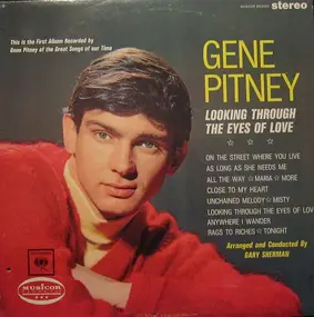 Gene Pitney - Looking Through the Eyes of Love