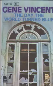 Gene Vincent - The Day the World Turned Blue