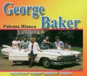 George Baker - Paloma Blanca